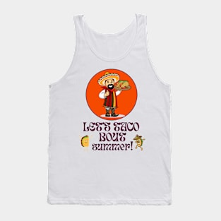 LET'S TACO ABOUT SUMMER, TACO LOVER, FUN TEE Tank Top